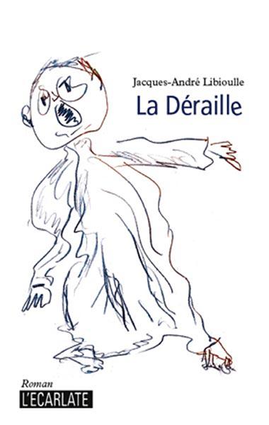 La déraille