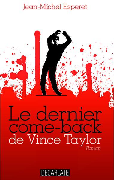 Le dernier come-back de Vince Taylor